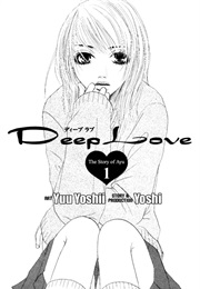 Deep Love - Ayu No Monogatari (Yoshii Yuu)