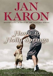 Home From Holly Springs (Jan Karon)
