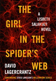 The Girl in the Spider&#39;s Web (David Lagercrantz)