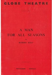 A Man for All Seasons (Robert Bolt)