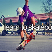 Learn to Skateboard