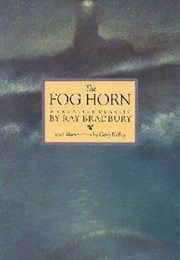 The Fog Horn (Ray Bradbury)