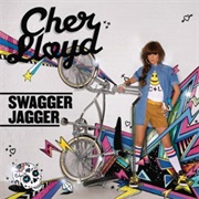 Swagger Jagger- Cher Lloyd