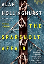 The Sparsholt Affair (Alan Hollinghurst)