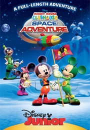Mickey Mouse Clubhouse: Space Adventure (2011)
