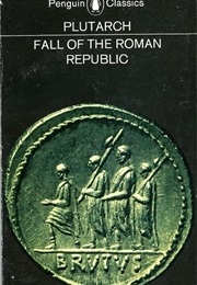 Fall of the Roman Republic (Plutarch)