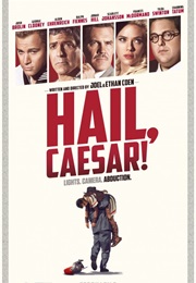 Hail Ceasar (2016)