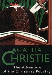 The Adventure of the Christmas Pudding (Agatha Christie)