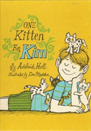 One Kitten for Kim (Adelaide Holl)