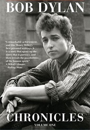 Bob Dylan Chronicles Vol 1