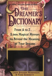 Dreamer&#39;s Dictionary (Stearn Robinson)