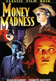 Money Madness (1948) (1948)