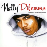 Dilemma - Nelly Feat. Kelly Rowland