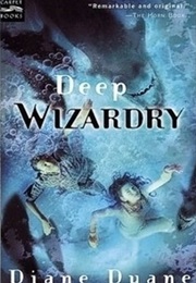 Deep Wizardy (Diane Duane)