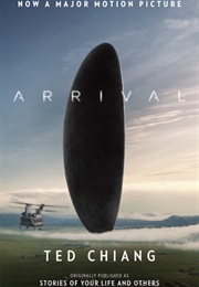 Arrival (Stories of Your Life MTI) (Ted Chiang)