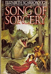 Song of Sorcery (Elizabeth Ann Scarborough)