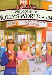 Welcome to Molly&#39;s World (American Girl)