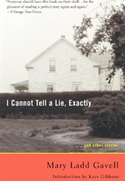 I Cannot Tell a Lie (Mary Ladd Gavell)