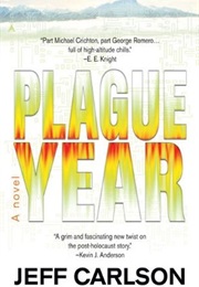 Plague Year (Jeff Carlson)