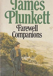 Farewell Companions (James Plunkett)