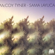 Sama Layuca - McCoy Tyner