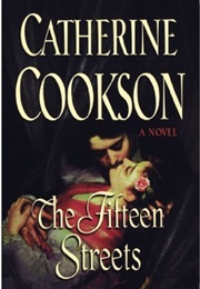 The Fifteen Streets (Catherine Cookson)