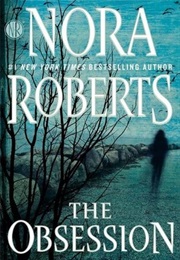 The Obsession (Nora Roberts)