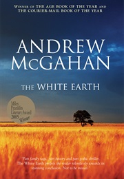 The White Earth (Andrew McGahan)
