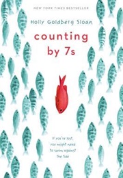Counting by 7S (Holly Goldberg Sloan)