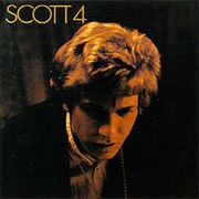 Scott Engel - Scott 4 (1969)