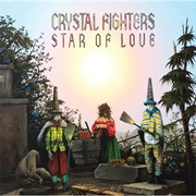 Crystal Fighters - A Star of Love