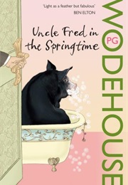 Uncle Fred in the Springtime (P.G. Wodehouse)