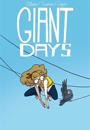 Giant Days Vol 3 (John Allison)