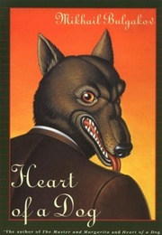 Heart of a Dog (Mikhail Bulgakov)