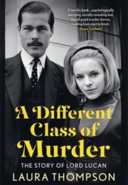 A Different Class of Murder (Laura Thompson)