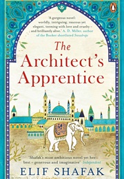 The Architect&#39;s Apprentice (Elif Shafak)