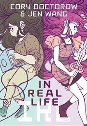 In Real Life (Cory Doctorow)