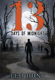 13 Days of Midnight (Leo Hunt)