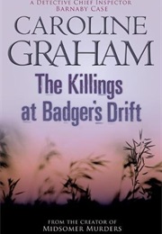 The Killings at Badger&#39;s Drift (Caroline Graham)