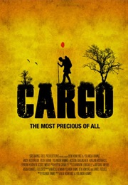 Cargo: The Most Precious of All (2013)