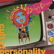 Cult of Personality (Living Colour)