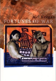 Fortunes of War (Mel Keegan)