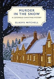 Murder in the Snow (Gladys Mitchell)