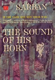 The Sound of His Horn (John William Wall)