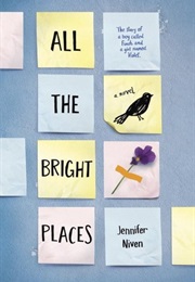 A YA Bestseller (All the Bright Places - Jennifer Niven)