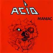 Acid- Maniac