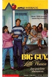 Big Guy, Little Women (Jacqueline Shannon)