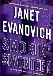 Smokin&#39; Seventeen (Stephanie Plum) (Janet Evanovich)