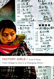 Factory Girls (Leslie T Chang)