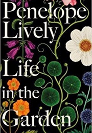 Life in the Garden (Penelope Lively)